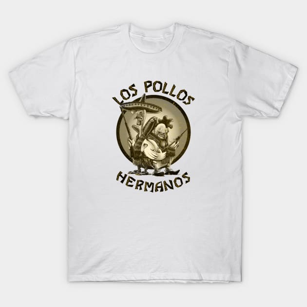 LOS POLLOS HERMANOS DESIGN - MOVIES T-Shirt by JMPrint